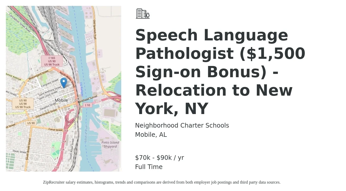 Neighborhood Charter Schools job posting for a Speech Language Pathologist ($1,500 Sign-on Bonus) - Relocation to New York, NY in Mobile, AL with a salary of $70,000 to $90,000 Yearly with a map of Mobile location.