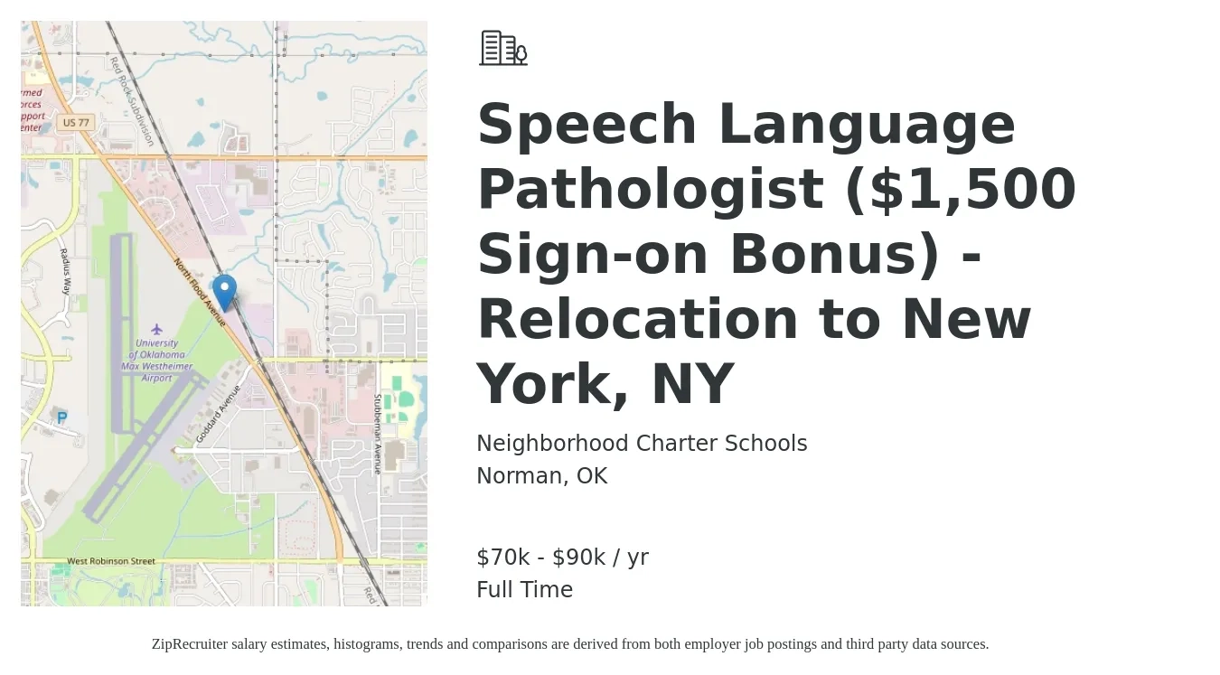 Neighborhood Charter Schools job posting for a Speech Language Pathologist ($1,500 Sign-on Bonus) - Relocation to New York, NY in Norman, OK with a salary of $70,000 to $90,000 Yearly with a map of Norman location.