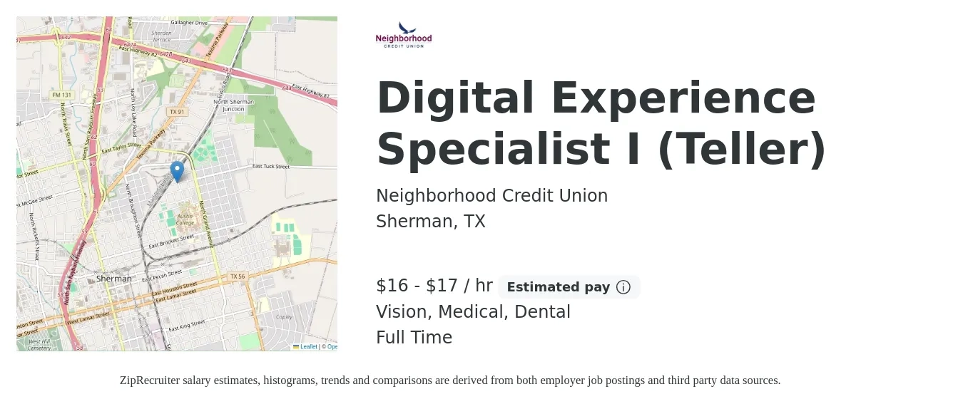 Neighborhood Credit Union job posting for a Digital Experience Specialist I (Teller) in Sherman, TX with a salary of $18 to $18 Hourly and benefits including retirement, vision, dental, life_insurance, medical, and pto with a map of Sherman location.