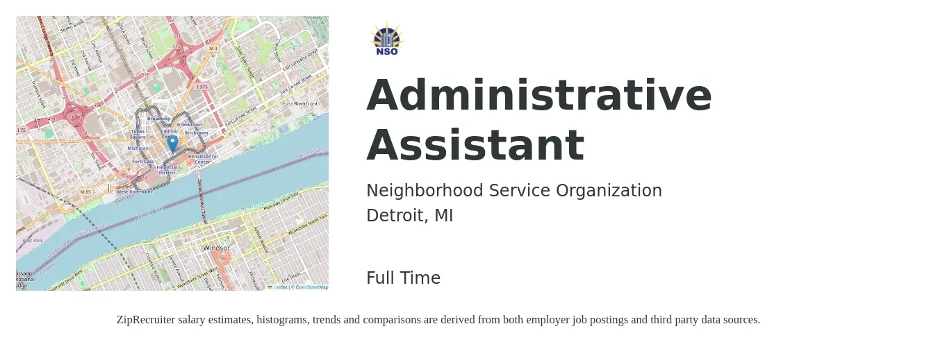 Neighborhood Service Organization job posting for a Administrative Assistant in Detroit, MI with a salary of $16 to $21 Hourly with a map of Detroit location.