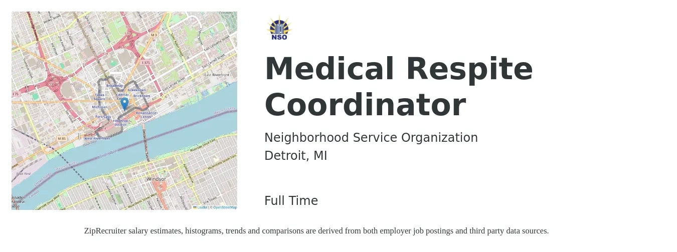 Neighborhood Service Organization job posting for a Medical Respite Coordinator in Detroit, MI with a salary of $18 to $27 Hourly with a map of Detroit location.