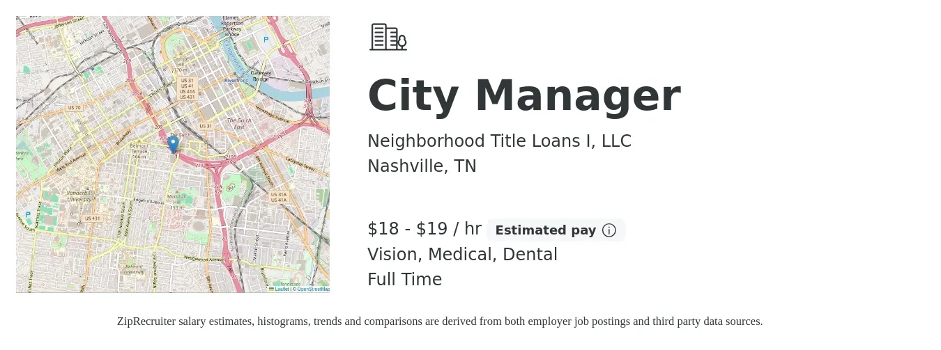 Neighborhood Title Loans I, LLC job posting for a City Manager in Nashville, TN with a salary of $19 to $20 Hourly and benefits including medical, pto, vision, and dental with a map of Nashville location.
