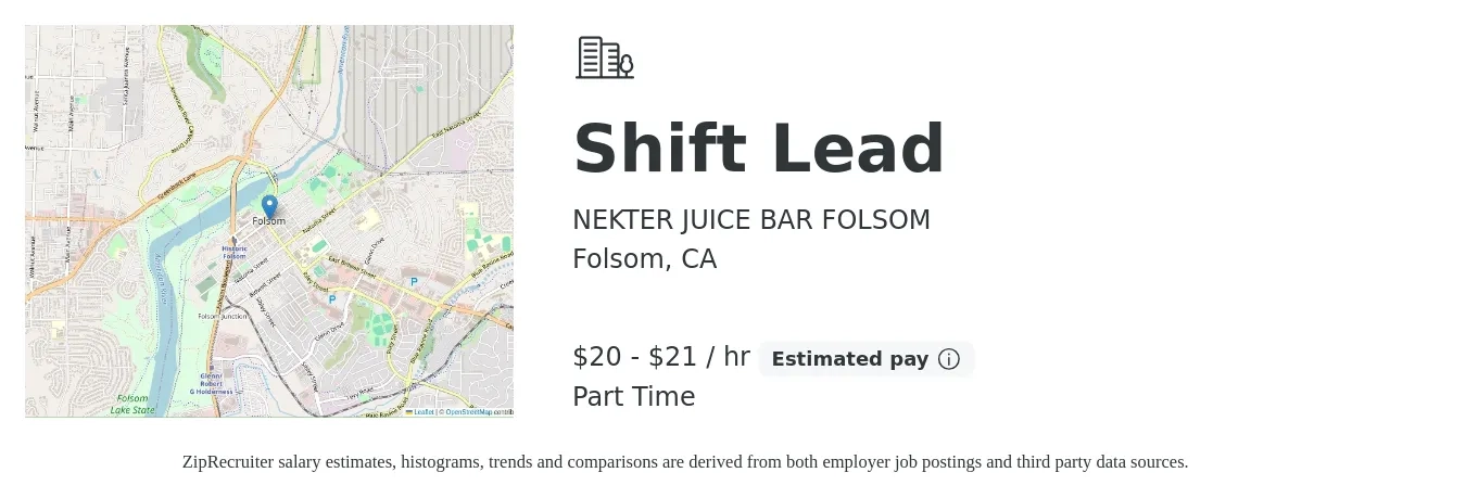 NEKTER JUICE BAR FOLSOM job posting for a Shift Lead in Folsom, CA with a salary of $21 to $22 Hourly with a map of Folsom location.