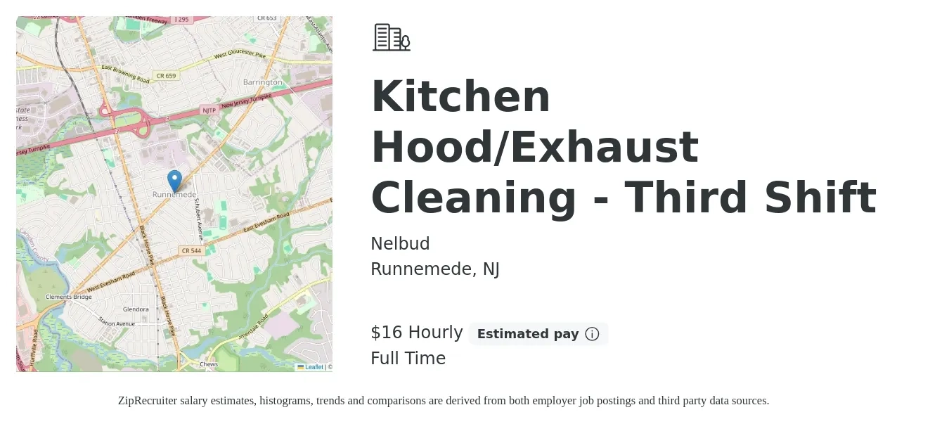 Nelbud job posting for a Kitchen Hood/Exhaust Cleaning - Third Shift in Runnemede, NJ with a salary of $17 Hourly with a map of Runnemede location.