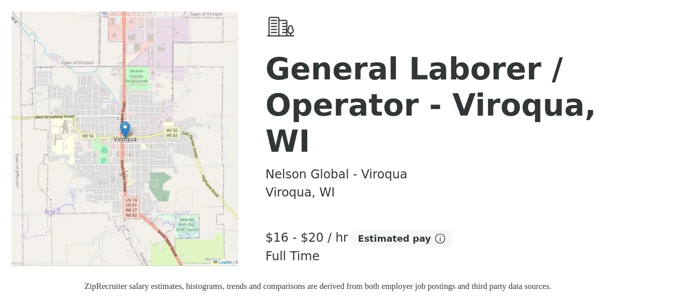 Nelson Global - Viroqua job posting for a General Laborer / Operator - Viroqua, WI in Viroqua, WI with a salary of $17 to $22 Hourly with a map of Viroqua location.