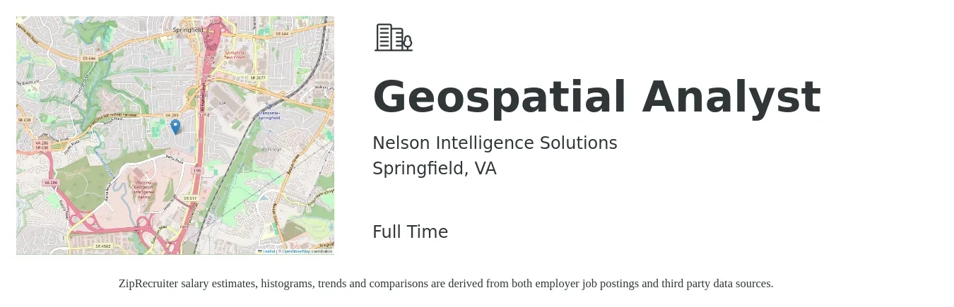 Nelson Intelligence Solutions job posting for a Geospatial Analyst in Springfield, VA with a salary of $56,900 to $83,600 Yearly with a map of Springfield location.