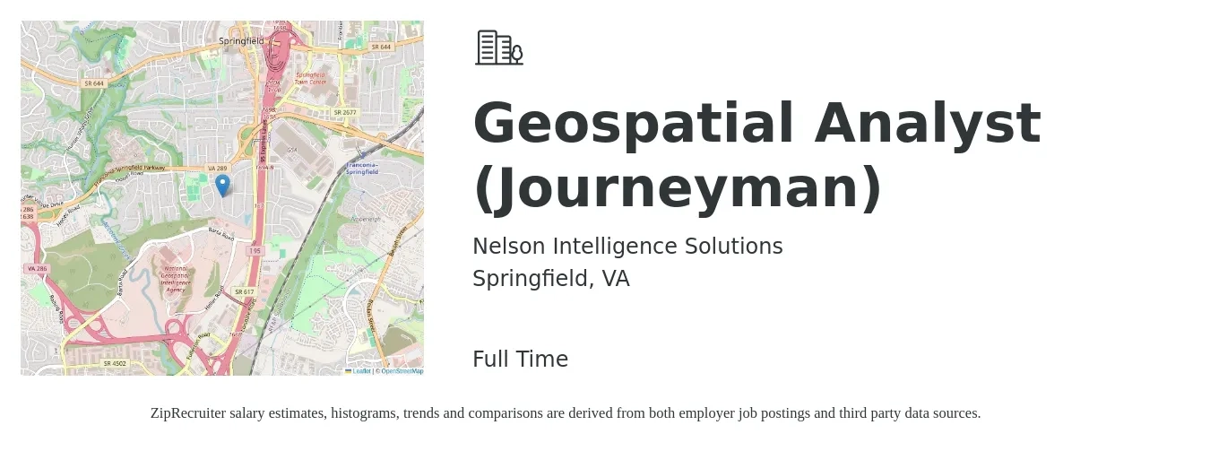 Nelson Intelligence Solutions job posting for a Geospatial Analyst (Journeyman) in Springfield, VA with a salary of $56,900 to $83,600 Yearly with a map of Springfield location.