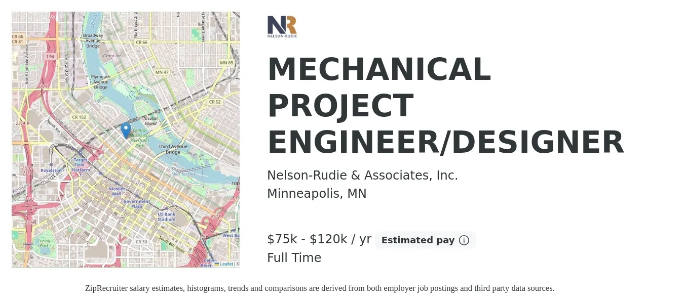 Nelson-Rudie & Associates, Inc. job posting for a MECHANICAL PROJECT ENGINEER/DESIGNER in Minneapolis, MN with a salary of $79,300 to $107,500 Yearly with a map of Minneapolis location.
