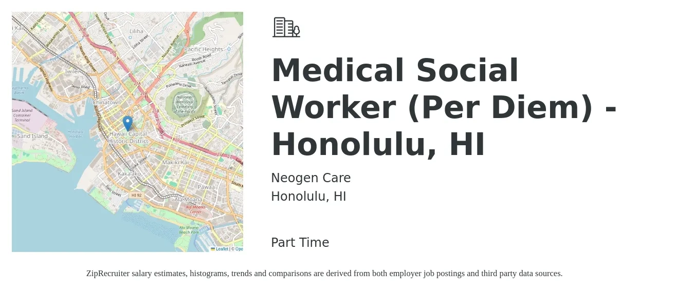 Neogen Care job posting for a Medical Social Worker (Per Diem) - Honolulu, HI in Honolulu, HI with a salary of $30 to $48 Hourly with a map of Honolulu location.