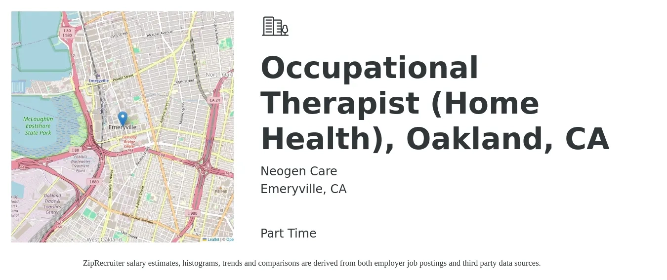 Neogen Care job posting for a Occupational Therapist (Home Health), Oakland, CA in Emeryville, CA with a salary of $49 to $62 Hourly with a map of Emeryville location.