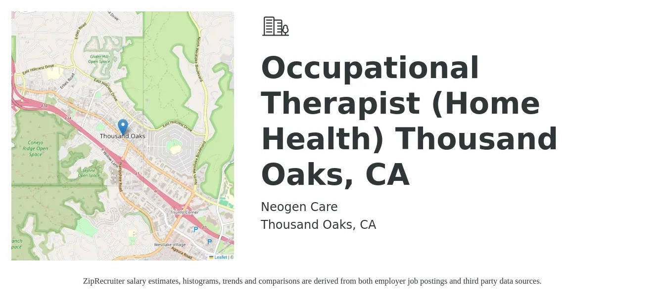 Neogen Care job posting for a Occupational Therapist (Home Health) Thousand Oaks, CA in Thousand Oaks, CA with a salary of $44 to $56 Hourly with a map of Thousand Oaks location.