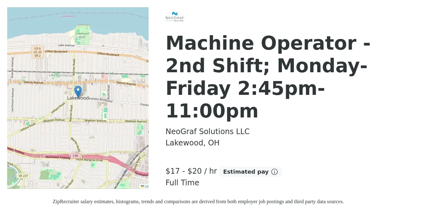 NeoGraf Solutions LLC job posting for a Machine Operator - 2nd Shift; Monday-Friday 2:45pm-11:00pm in Lakewood, OH with a salary of $19 to $22 Hourly with a map of Lakewood location.