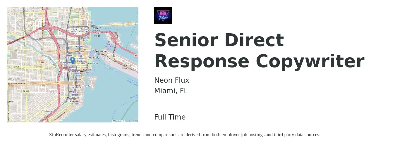 Neon Flux job posting for a Senior Direct Response Copywriter in Miami, FL with a salary of $68,900 to $104,300 Yearly with a map of Miami location.