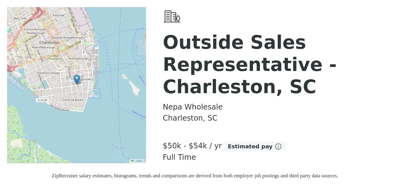 Nepa Wholesale job posting for a Outside Sales Representative - Charleston, SC in Charleston, SC with a salary of $50,000 to $54,000 Yearly with a map of Charleston location.