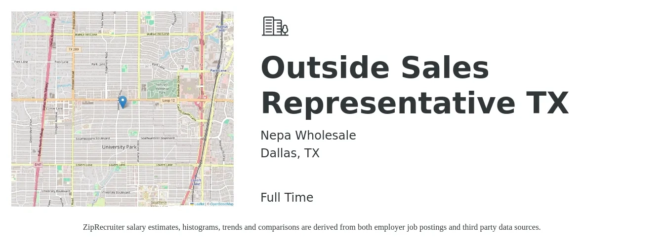 Nepa Wholesale job posting for a Outside Sales Representative TX in Dallas, TX with a salary of $150 Daily with a map of Dallas location.