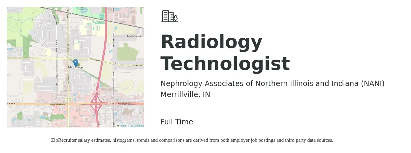 Nephrology Associates of Northern Illinois and Indiana (NANI) job posting for a Radiology Technologist in Merrillville, IN with a salary of $1,180 to $2,450 Weekly with a map of Merrillville location.