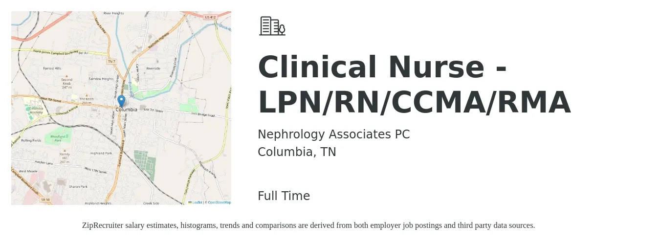 Nephrology Associates PC job posting for a Clinical Nurse - LPN/RN/CCMA/RMA in Columbia, TN with a salary of $17 to $26 Hourly with a map of Columbia location.