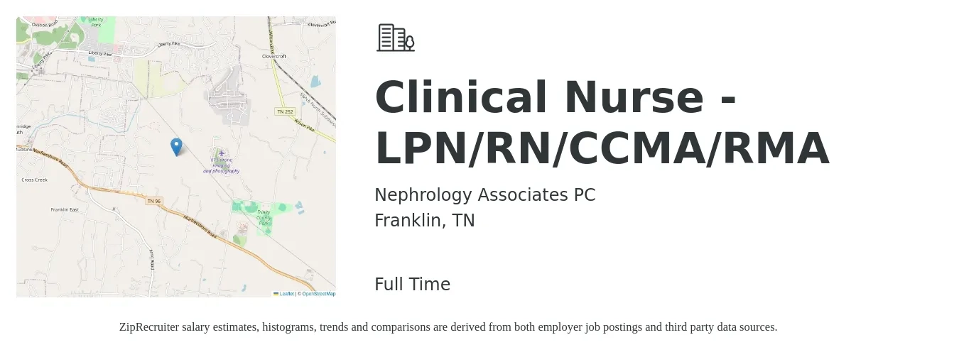 Nephrology Associates PC job posting for a Clinical Nurse - LPN/RN/CCMA/RMA in Franklin, TN with a salary of $19 to $30 Hourly with a map of Franklin location.