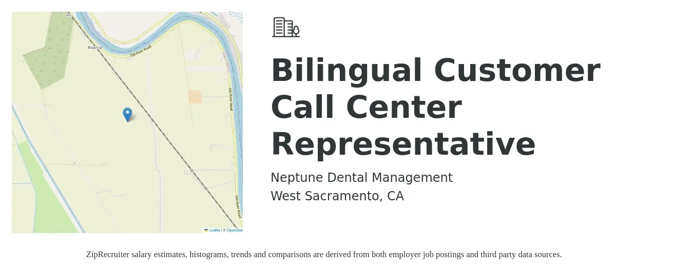 Neptune Dental Management job posting for a Bilingual Customer Call Center Representative in West Sacramento, CA with a salary of $18 to $22 Hourly with a map of West Sacramento location.
