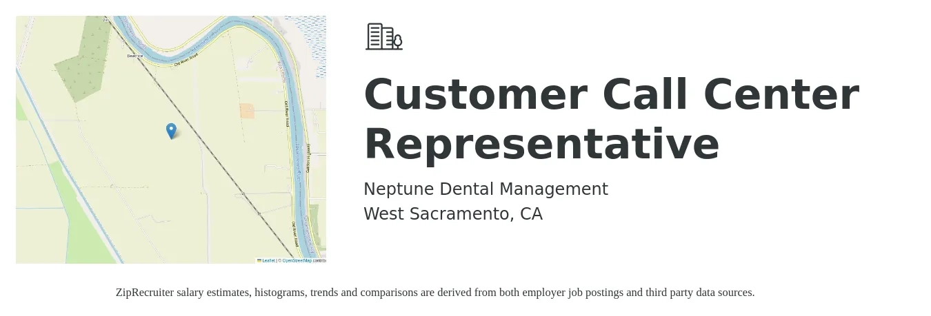 Neptune Dental Management job posting for a Customer Call Center Representative in West Sacramento, CA with a salary of $16 to $21 Hourly with a map of West Sacramento location.