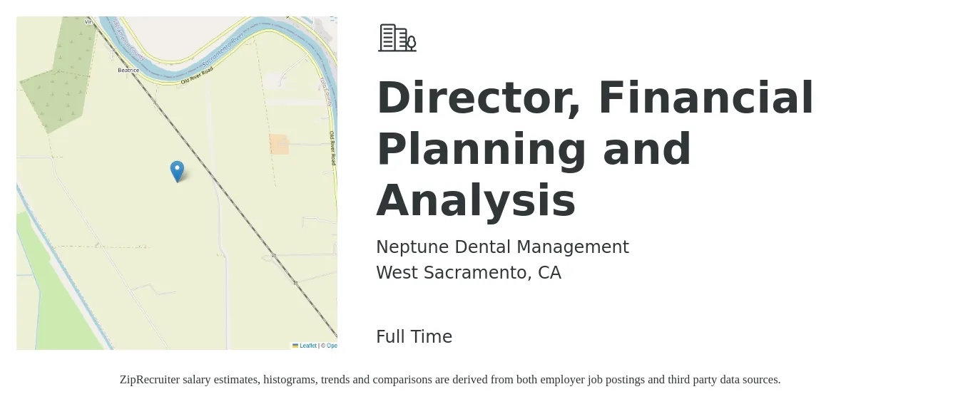 Neptune Dental Management job posting for a Director, Financial Planning and Analysis in West Sacramento, CA with a salary of $130,900 to $172,000 Yearly with a map of West Sacramento location.