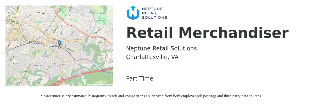 Neptune Retail Solutions job posting for a Retail Merchandiser in Charlottesville, VA with a salary of $13 to $16 Hourly with a map of Charlottesville location.