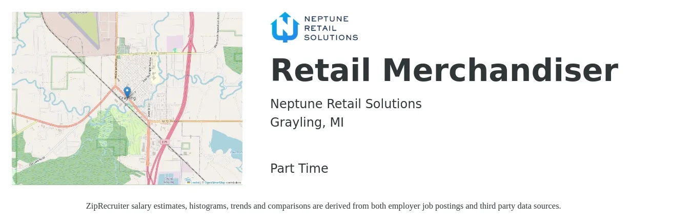 Neptune Retail Solutions job posting for a Retail Merchandiser in Grayling, MI with a salary of $13 to $16 Hourly with a map of Grayling location.