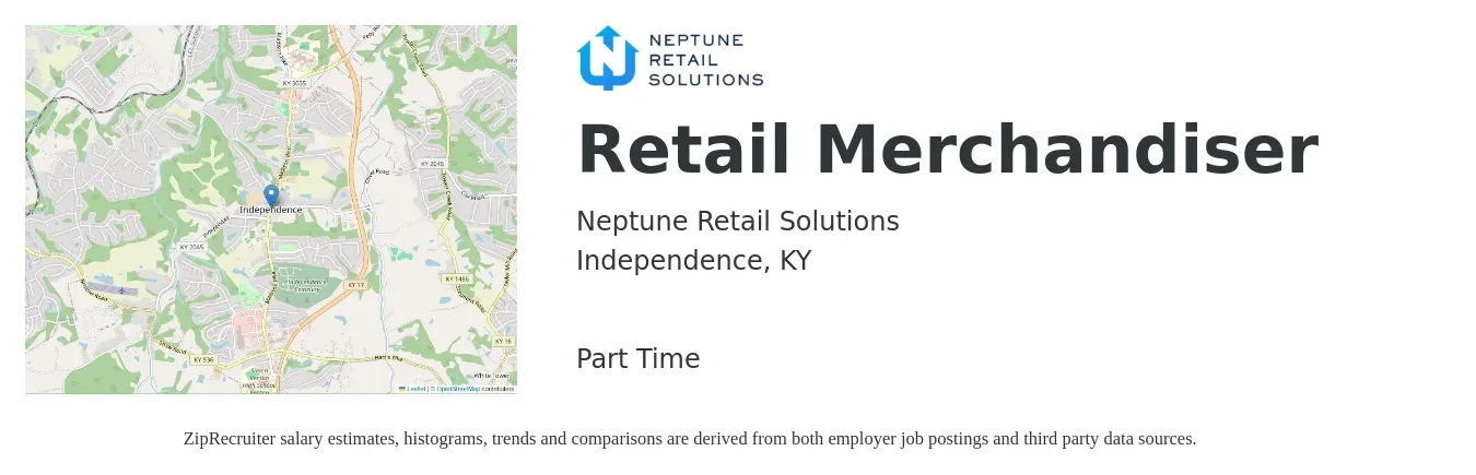 Neptune Retail Solutions job posting for a Retail Merchandiser in Independence, KY with a salary of $14 to $17 Hourly with a map of Independence location.