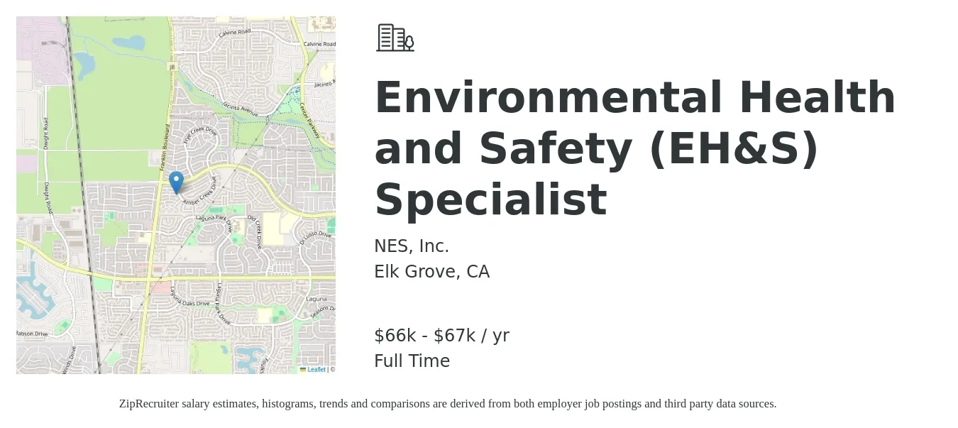 NES, Inc. job posting for a Environmental Health and Safety (EH&S) Specialist in Elk Grove, CA with a salary of $66,560 to $67,500 Yearly with a map of Elk Grove location.