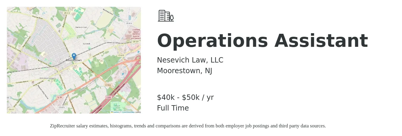 Nesevich Law, LLC job posting for a Operations Assistant in Moorestown, NJ with a salary of $40,000 to $50,000 Yearly with a map of Moorestown location.