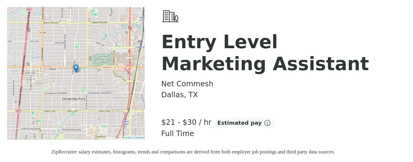 Net Commesh job posting for a Entry Level Marketing Assistant in Dallas, TX with a salary of $22 to $32 Hourly with a map of Dallas location.