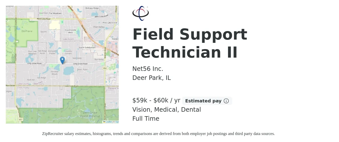 Net56 Inc. job posting for a Field Support Technician II in Deer Park, IL with a salary of $59,000 to $60,000 Yearly and benefits including dental, life_insurance, medical, pto, retirement, and vision with a map of Deer Park location.