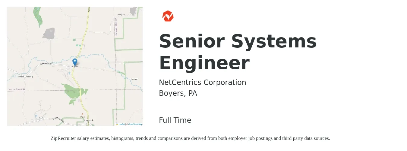 NetCentrics Corporation job posting for a Senior Systems Engineer in Boyers, PA with a salary of $113,800 to $155,700 Yearly with a map of Boyers location.