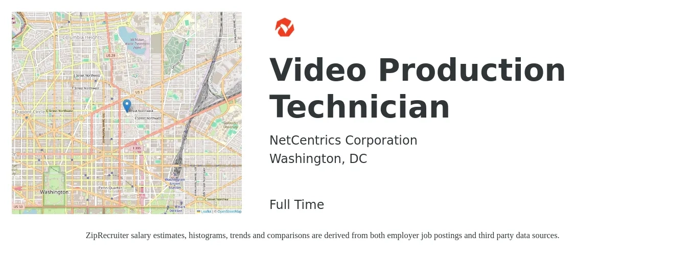 NetCentrics Corporation job posting for a Video Production Technician in Washington, DC with a salary of $31 to $36 Hourly with a map of Washington location.