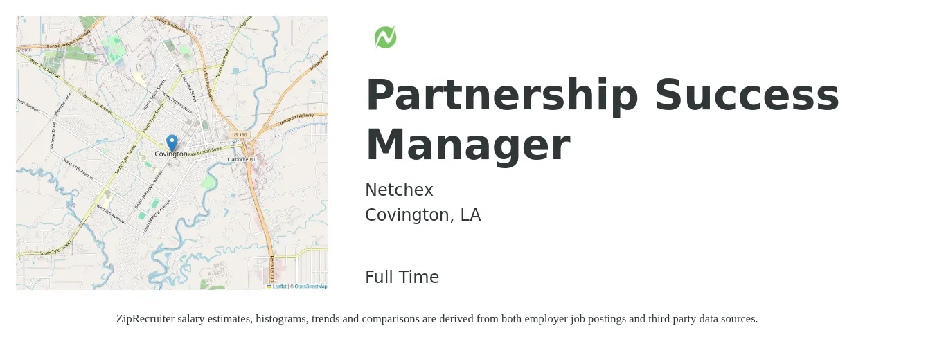 Netchex job posting for a Partnership Success Manager in Covington, LA with a salary of $54,600 to $102,800 Yearly with a map of Covington location.