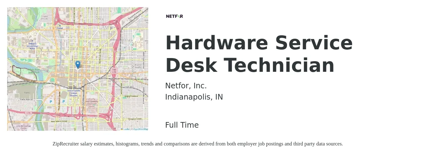 Netfor, Inc. job posting for a Hardware Service Desk Technician in Indianapolis, IN with a salary of $19 Hourly with a map of Indianapolis location.