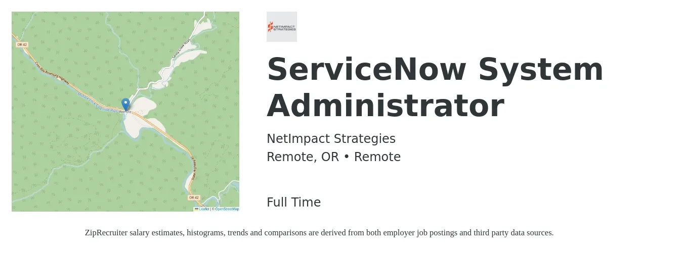 NetImpact Strategies job posting for a ServiceNow System Administrator in Remote, OR with a salary of $48 to $68 Hourly with a map of Remote location.