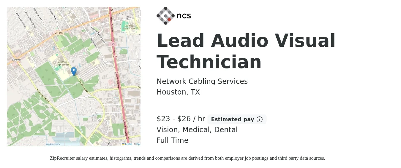 Network Cabling Services job posting for a Lead Audio Visual Technician in Houston, TX with a salary of $20 to $28 Hourly and benefits including vision, dental, life_insurance, medical, pto, and retirement with a map of Houston location.