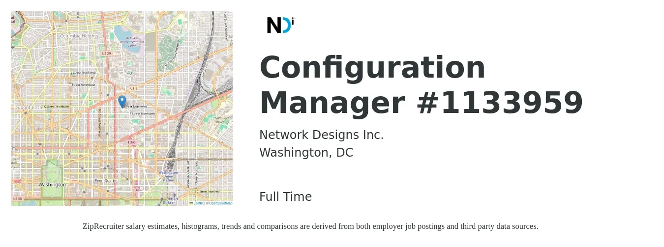 Network Designs, Inc. job posting for a Configuration Manager #1133959 in Washington, DC with a salary of $86,100 to $126,800 Yearly with a map of Washington location.