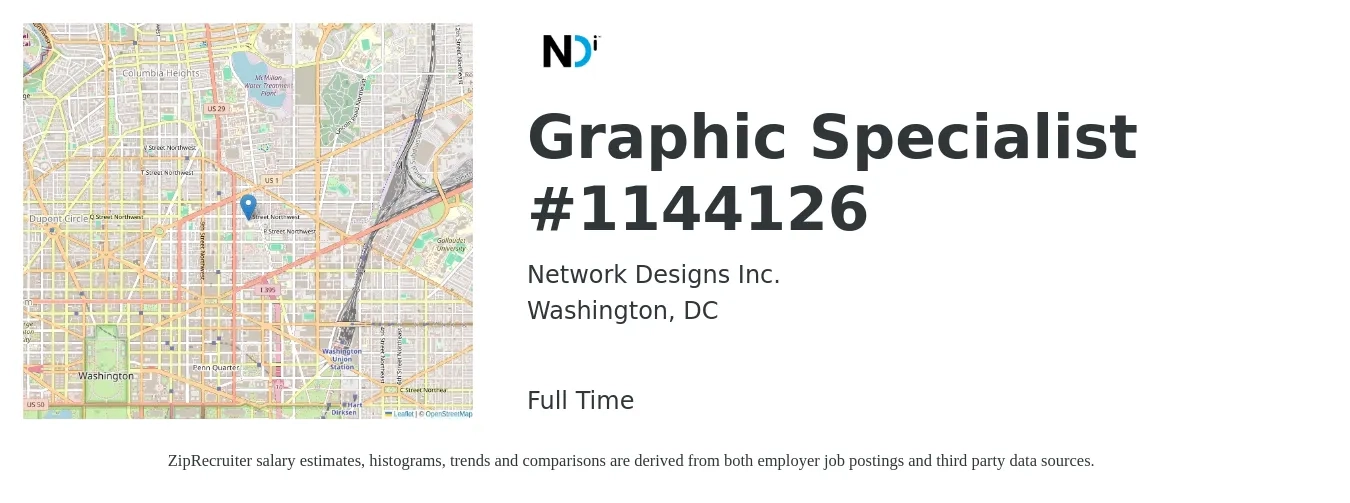 Network Designs Inc. job posting for a Graphic Specialist #1144126 in Washington, DC with a salary of $22 to $38 Hourly with a map of Washington location.
