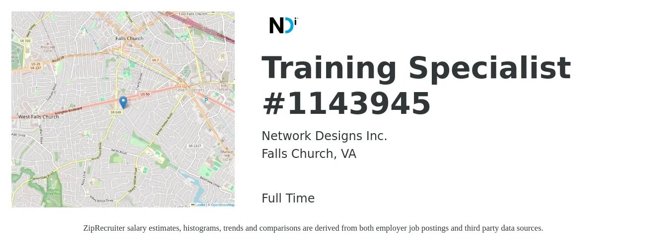 Network Designs Inc. job posting for a Training Specialist #1143945 in Falls Church, VA with a salary of $100,000 to $110,000 Yearly with a map of Falls Church location.