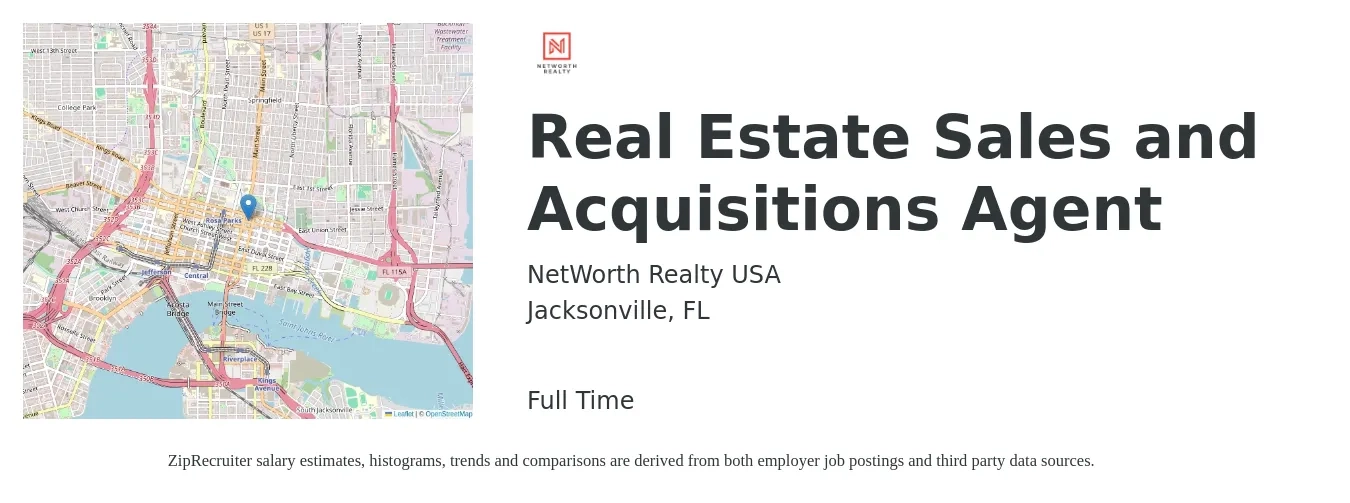 NetWorth Realty USA job posting for a Real Estate Sales and Acquisitions Agent in Jacksonville, FL with a salary of $256,000 Yearly with a map of Jacksonville location.