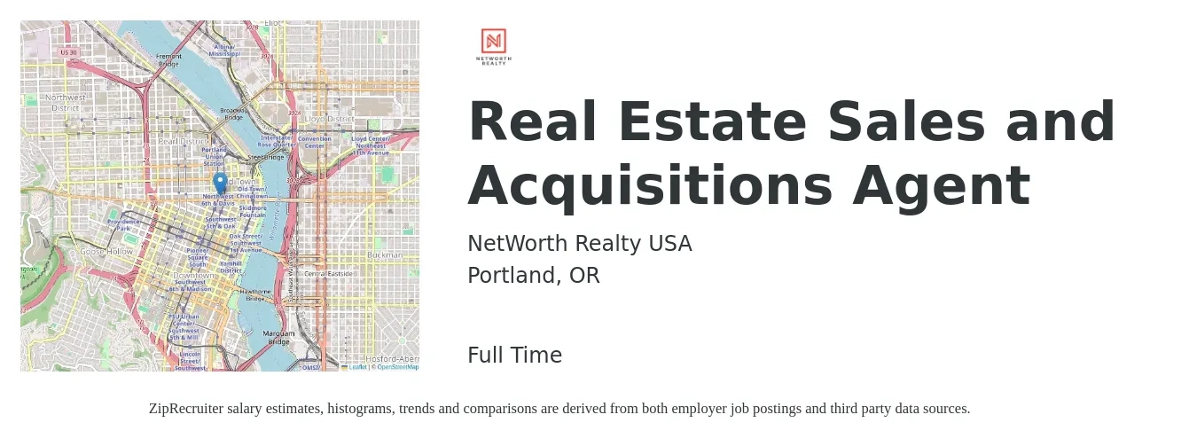NetWorth Realty USA job posting for a Real Estate Sales and Acquisitions Agent in Portland, OR with a salary of $256,000 Yearly with a map of Portland location.