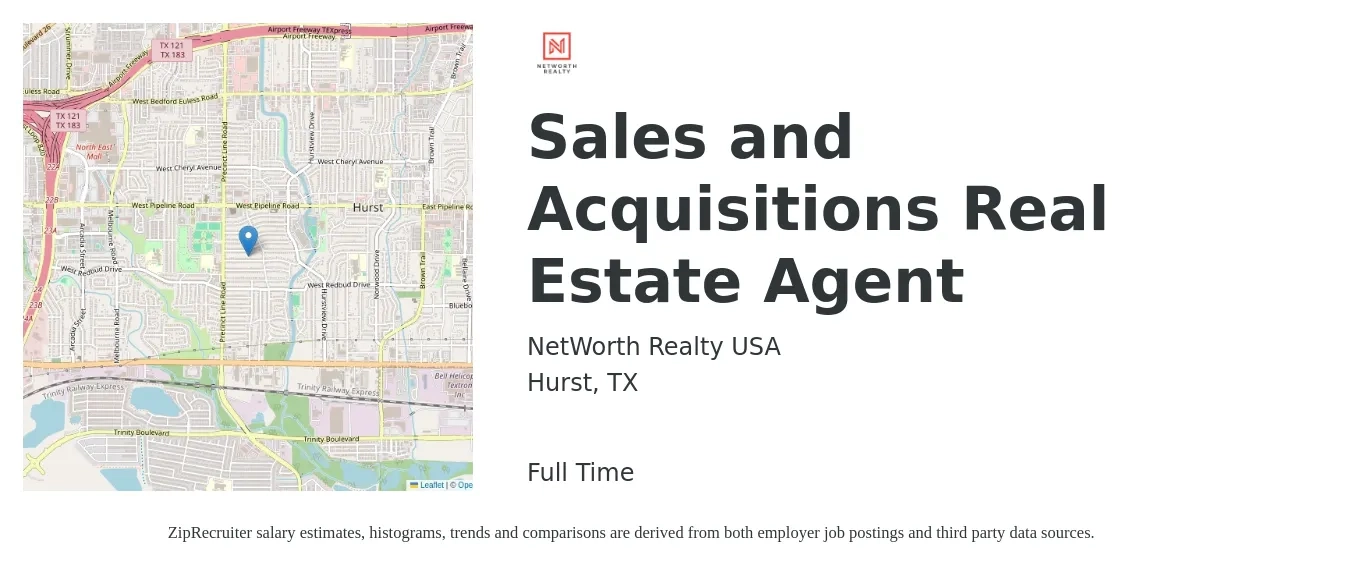 NetWorth Realty USA job posting for a Sales and Acquisitions Real Estate Agent in Hurst, TX with a salary of $72,600 to $97,400 Yearly with a map of Hurst location.