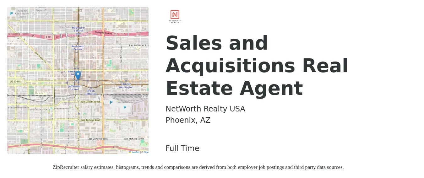 NetWorth Realty USA job posting for a Sales and Acquisitions Real Estate Agent in Phoenix, AZ with a salary of $89,000 Yearly with a map of Phoenix location.