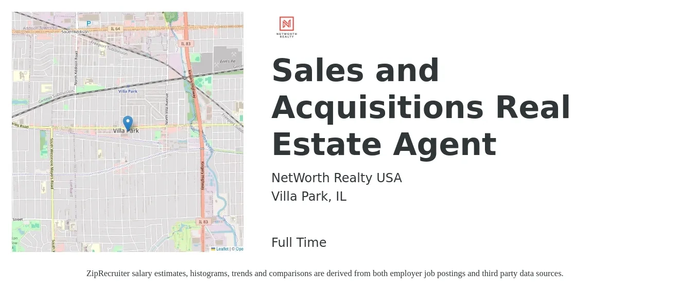 NetWorth Realty USA job posting for a Sales and Acquisitions Real Estate Agent in Villa Park, IL with a salary of $81,500 to $109,300 Yearly with a map of Villa Park location.