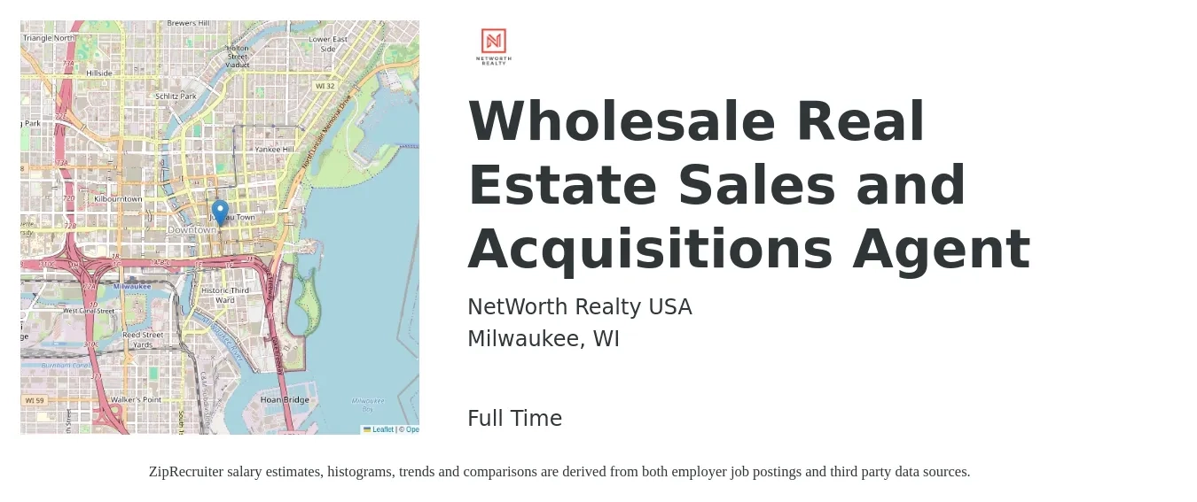 NetWorth Realty USA job posting for a Wholesale Real Estate Sales and Acquisitions Agent in Milwaukee, WI with a salary of $256,000 Yearly with a map of Milwaukee location.