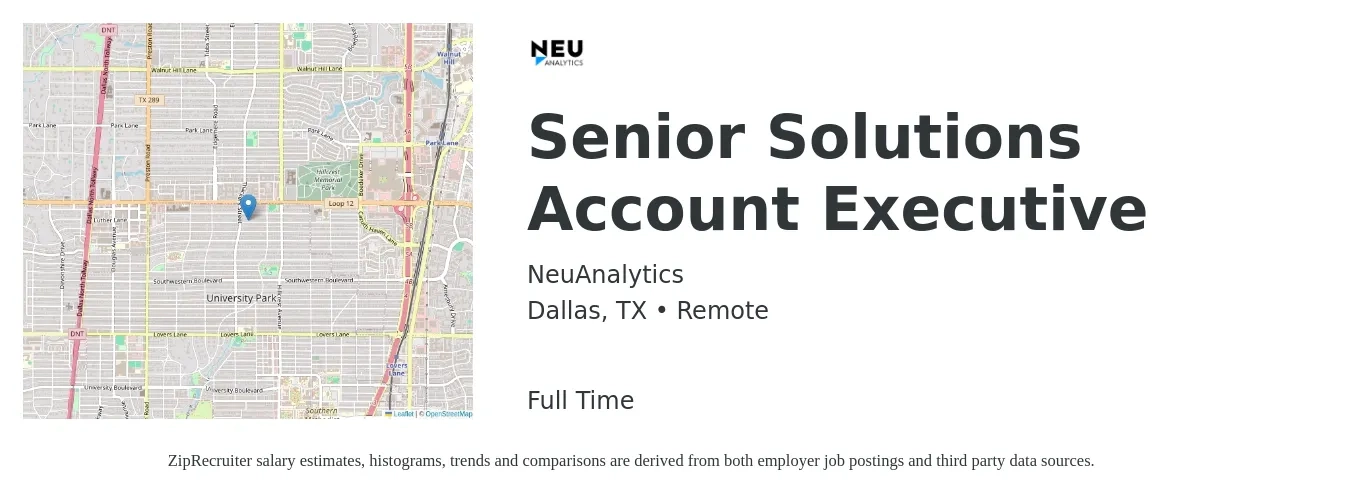 NeuAnalytics job posting for a Senior Solutions Account Executive in Dallas, TX with a salary of $76,200 to $116,700 Yearly with a map of Dallas location.