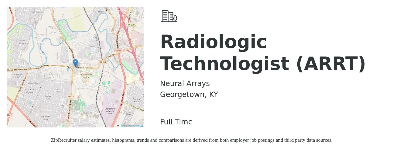 Neural Arrays job posting for a Radiologic Technologist (ARRT) in Georgetown, KY with a salary of $1,080 to $2,250 Weekly with a map of Georgetown location.