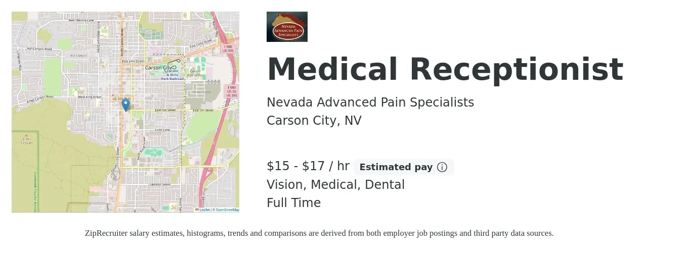 Nevada Advanced Pain Specialists job posting for a Medical Receptionist in Carson City, NV with a salary of $16 to $18 Hourly and benefits including pto, vision, dental, and medical with a map of Carson City location.